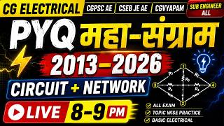 Basic Electrical PYQ Mahasangram | Circuit + Network | CGPSC AE CSEB JE AE CG Manish Sir Electrical