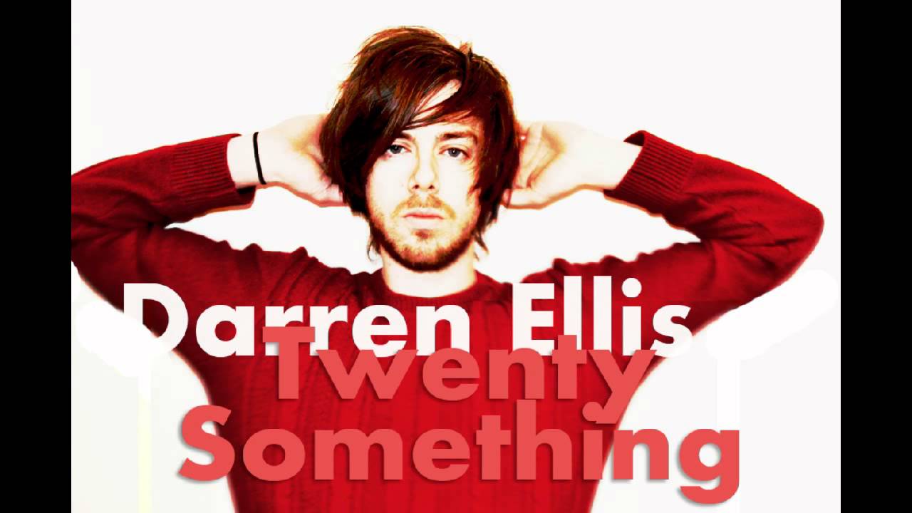 Darren Ellis Twentysomething Feeling YouTube