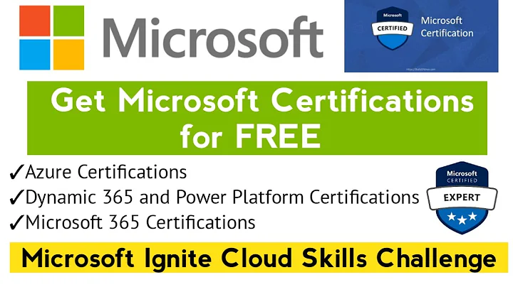 Microsoft Professional Certifications for Free | Microsoft Ignite Cloud Skills Challenge