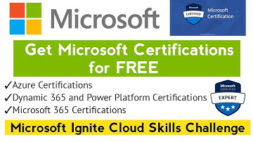 Microsoft Professional Certifications for Free | Microsoft Ignite Cloud Skills Challenge