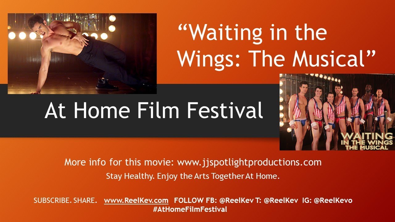 Waiting in the Wings Musical - 1st from At Home Film Festival - YouTube