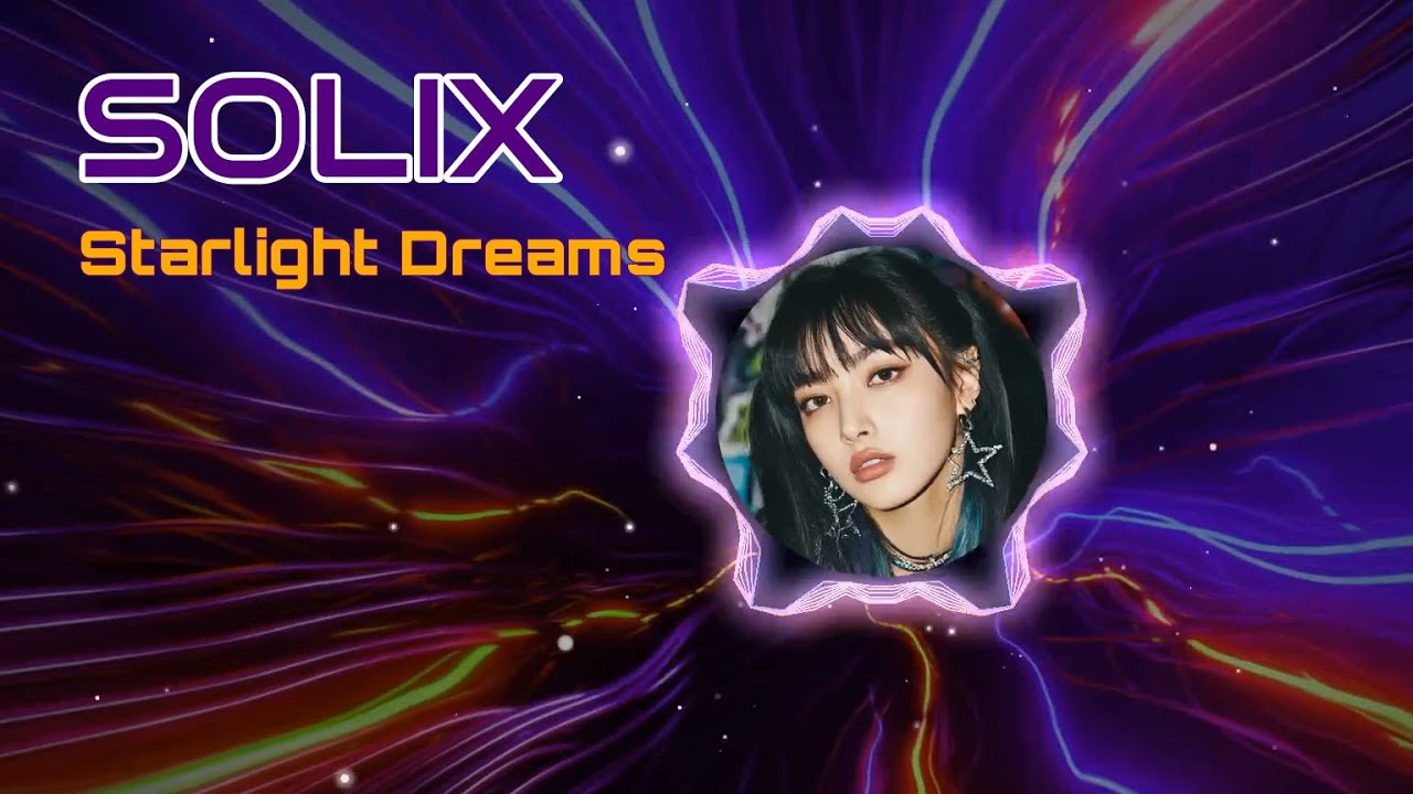 SOLIX - Starlight Dreams (Official Audio)