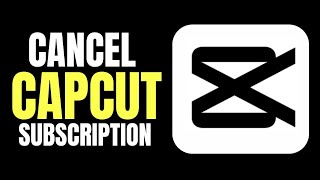 How to Cancel CapCut Pro Subscription | Stop CapCut Pro Billing (2026)