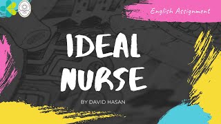 Ideal Nurse - English Ignment