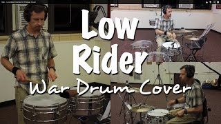 War - Low Rider Drumset & Timbale Cover