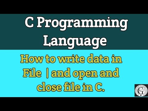 How to write data in File | and open and close file in C. - YouTube