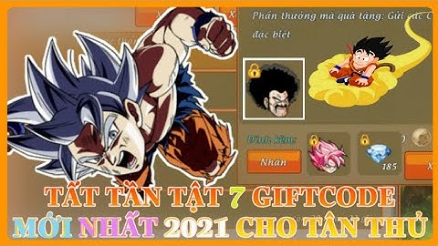 Gọi Rồng Online - Tất tần tật 7 giftcode mới nhất 2021 dành cho tân thủ