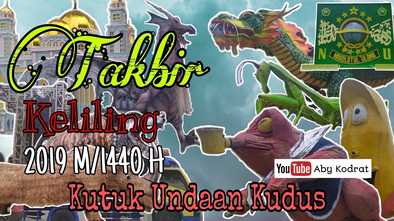 Viral Takbir Keliling Desa Kutuk 2019 Paling Heboh dan Spektakuler