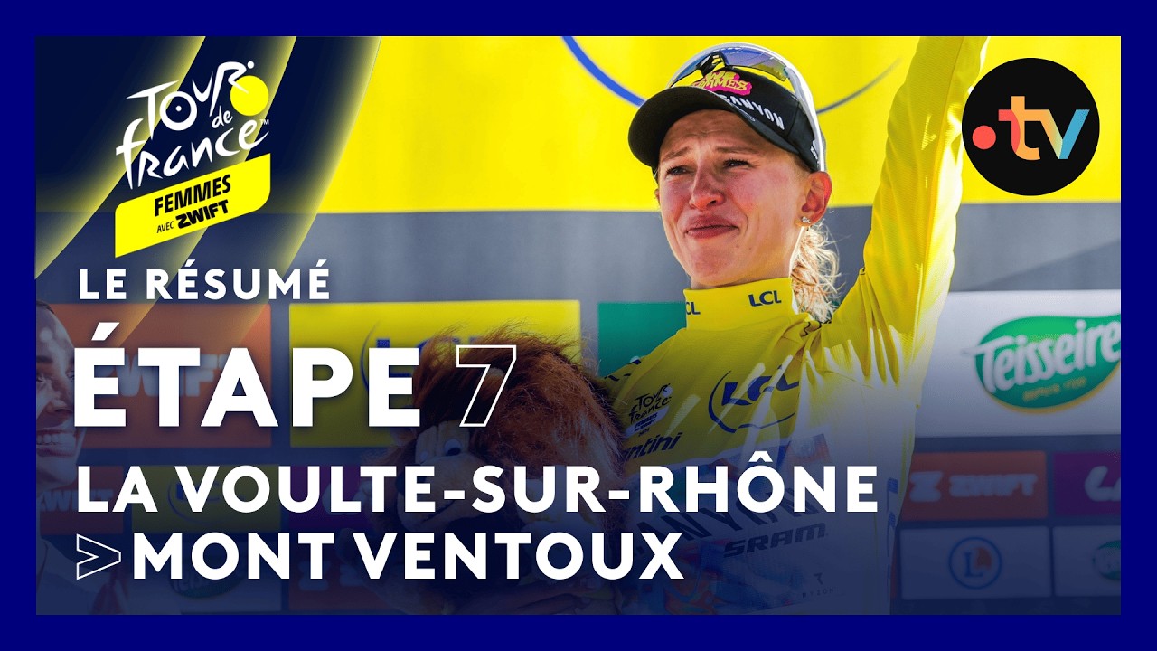 Tour de France Femmes 2026 : Niewiadoma RENVERSE LE TOUR dans une étape de LÉGENDE (résumé étape 7)
