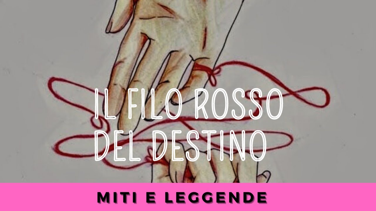 La Leggenda Del Filo Rosso Frasi Il filo rosso del Destino - La leggenda orientale dell'anima gemella