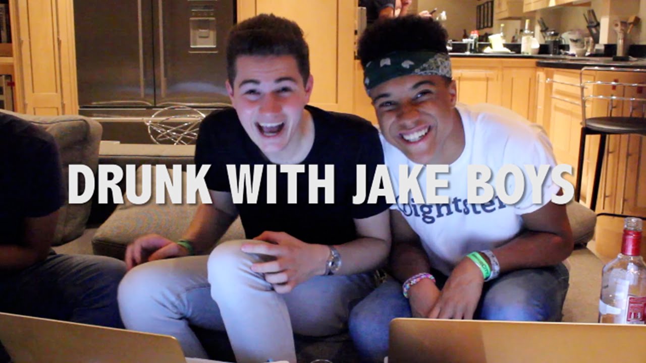 DRUNK WITH JAKE BOYS