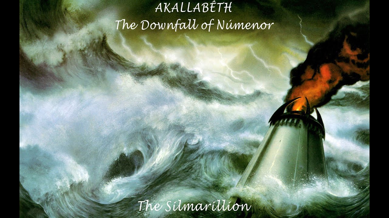 Akallabêth - The Downfall of Númenor - J.R.R. Tolkien - YouTube