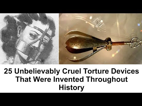 25 Unbelievably Cruel Torture Devices That Were Invented Throughout History