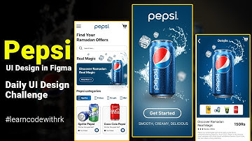 How to make Pepsi UI Design in Figma || Daily UI Design Challenge Tutorial | Figma Tutorial