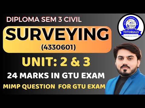 SURVEYING (4330601) MIMP QUESTIONS FOR GTU EXAM || UNIT 2 AND 3 || DIPLOMA SEM 3 CIVIL MIMP FOR GTU