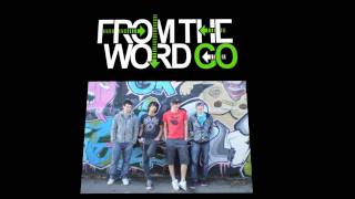 From The Word Go Promotion February 2010