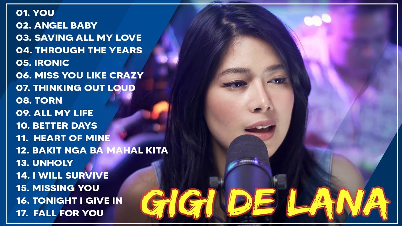 Gigi De Lana Latest Covers Compilation 2023 Gigi De Lana Bagong Ibig 