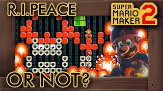 Super Mario Maker 2 - R.I.Peace or NOT?