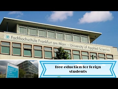 how to get admission atFrankfurt University of Applied Sciences, free education best university 2019