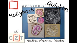 Zentangle® Quickie: Hollyhock