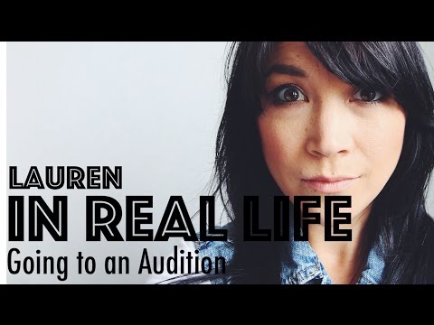GOING TO AN AUDITION | Lauren In Real Life
