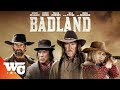 Badland | Full Epic Western Movie | Western Central