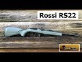 Rossi RS22 Semi Auto 22 LR Budget Carbine