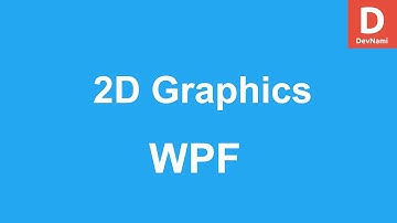 WPF 2D Graphics Shapes & Drawing Tutorial
