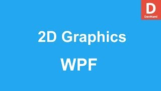 WPF 2D Graphics Shapes & Drawing Tutorial
