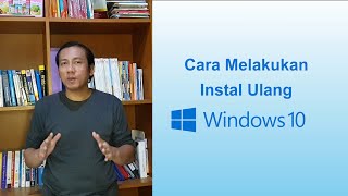 Cara Instal Ulang Windows 10. Aman Tanpa Merusak Data dan Aplikasi! screenshot 4