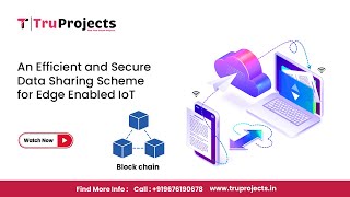 An Efficient and Secure Data Sharing Scheme for Edge Enabled IoT