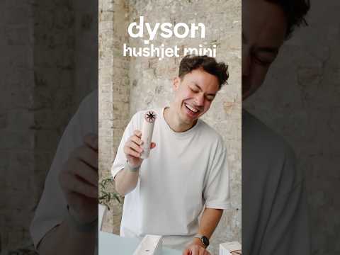 Was ist das denn? Dyson Hushjet mini!
