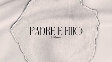 ELIKEMUSIC - PADRE E HIJO (Audio Oficial)