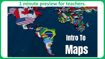 1 minute preview of "Intro to Maps" educational video.