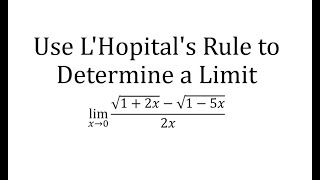 Use L'Hopital's Rule to Determine a Limit: (sqrt(1+bx)-sqrt(1-cx))/(2x)