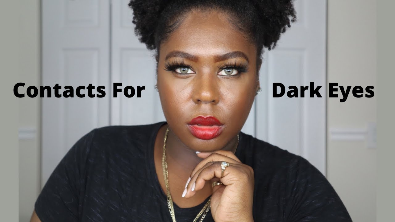 The Best Affordable Contact Lenses For Dark Eyes + Dark Skin