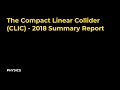 The Compact Linear Collider (CLIC) - 2018 Summary Report