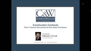 Construction Contracts - Part 1 (Contract Documents and Flow Down Provisions)