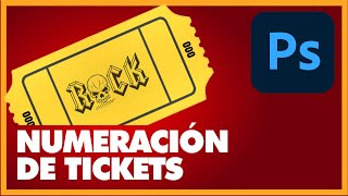 TUTORIAL NUMERACION DE TICKETS ADOBE PHOTOSHOP