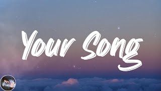 Rita Ora - Your Song (Lyrics)