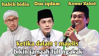 Download Lagu Kh Anwar Zahid terbaru - kyai kondang ketika dalam 1 majelis bikin jamaah full ngakak  MP3