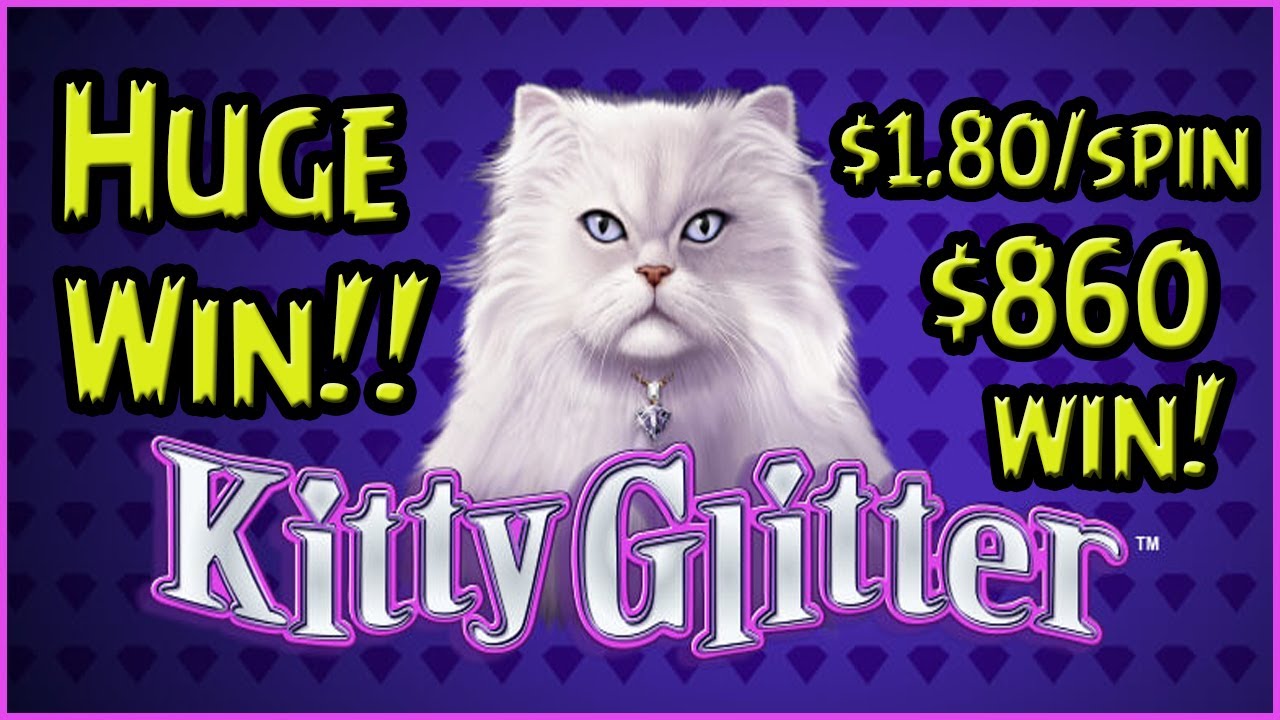 Kitty Glitter Slot Machine HUGE WIN 2 BONUS RETRIGGERS! Hard