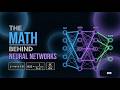 The Math Behind Neural Networks | Explained Visually