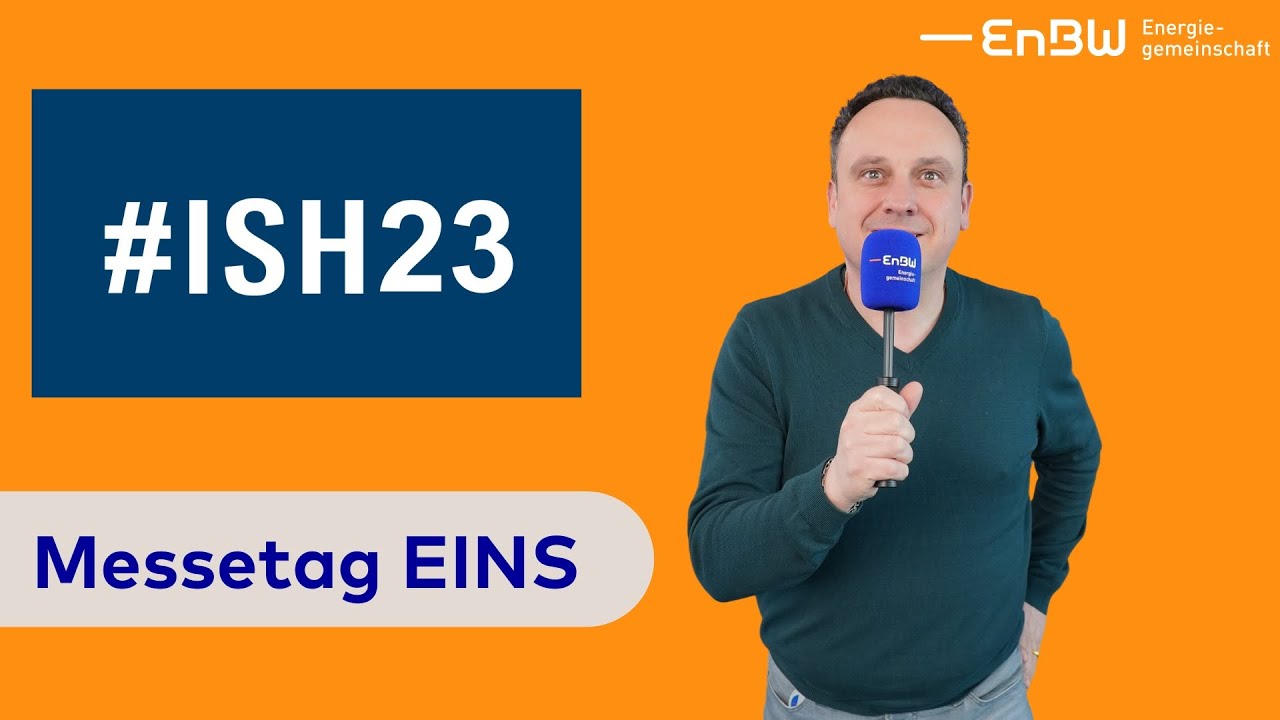ISH Frankfurt 2023 Highlights Messetag EINS YouTube ISH Frankfurt 2023 Highlights Messetag EINS YouTube