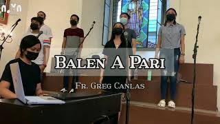 Balen A Pari - Fr. Greg Canlas | LSA Lyric Cover | Kapampangan Entrance Catholic Mass Song