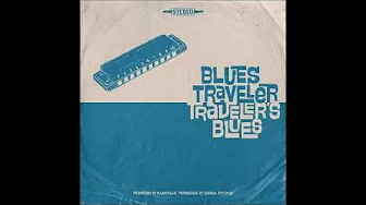 Blues Traveler2021-Ball and Chain Blues Traveler2021-Ball and Chain