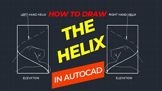 How to draw a HELIX in AutoCAD.