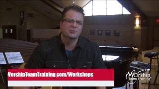 Worship Team Training / Workshops
