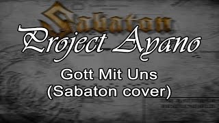 Sabaton - Gott Mit Uns (Instrumental Cover by Project Ayano) chords