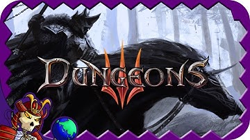 DUNGEONS 3 | 13 | The End of Yaina Overproud 1 | Let